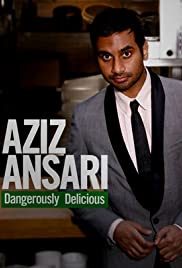 Aziz Ansari: Dangerously Delicious (2012) cover