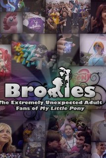 Bronies: The Extremely Unexpected Adult Fans of My Little Pony 2012 copertina