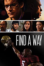 Find a Way 2013 poster
