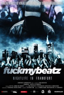 Fuckmybeatz: Nightlife in Frankfurt (2012) cover