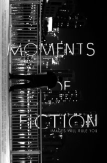 Moments of Fiction 2013 capa