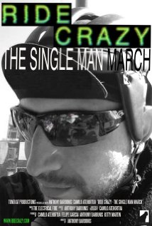 Ride Crazy: The Single Man March (2013) cover