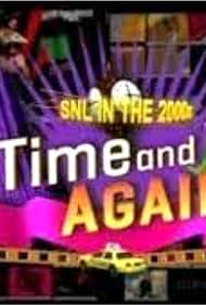 Saturday Night Live in the 2000s: Time and Again (2010) cover