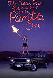 The Most Fun I've Ever Had with My Pants On (2012) cover