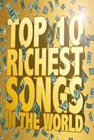 The Richest Songs in the World 2012 poster