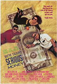 We're Talkin' Serious Money 1992 poster