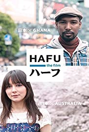 Hafu: The Mixed-Race Experience in Japan 2013 poster