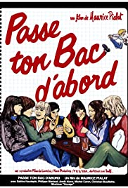 Passe ton bac d'abord... 1978 poster