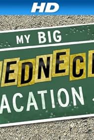 My Big Redneck Vacation (2012) cover