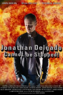 Jonathan Delgado Cannot Be Stopped! (2012) cover
