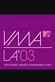 MTV Video Music Awards Latinoamérica 2003 (2003) cover