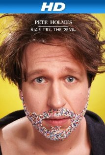 Pete Holmes: Nice Try, the Devil! 2013 capa