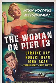 The Woman on Pier 13 1949 copertina