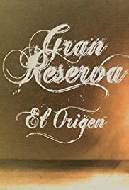 Gran Reserva. El origen (2013) cover