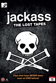 Jackass: The Lost Tapes (2009) cover