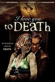 I Love You to Death (2012) cover