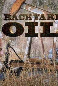 Backyard Oil 2013 poster