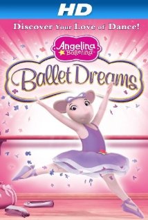 Angelina Ballerina: Ballet Dreams (2011) cover