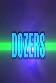 Dozers (2010) cover