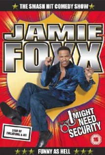 Jamie Foxx: I Might Need Security 2002 poster