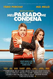 Meu Passado Me Condena: O Filme (2013) cover