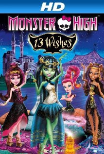 Monster High: 13 Wishes 2013 poster