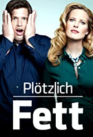 Plötzlich fett 2011 capa