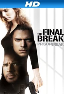 Prison Break: The Final Break 2009 capa
