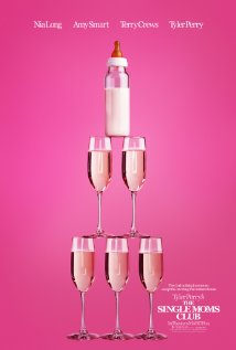 Single Moms Club 2014 poster