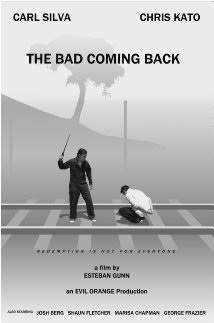 The Bad Coming Back 2013 poster