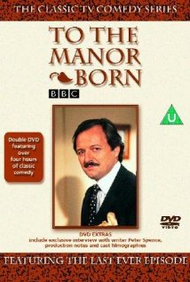 To the Manor Born (1979) cover
