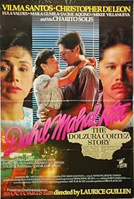 Dahil mahal kita: The Dolzura Cortez Story (1993) cover