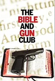 The Bible and Gun Club (1996) cover