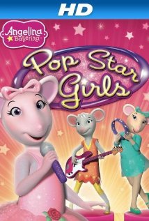 Angelina Ballerina: Pop Star Girls (2011) cover