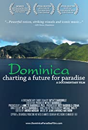 Dominica: Charting a Future for Paradise 2011 poster
