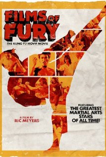 Films of Fury: The Kung Fu Movie Movie 2011 poster