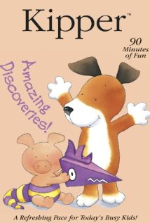 Kipper: Amazing Discoveries (2005) cover