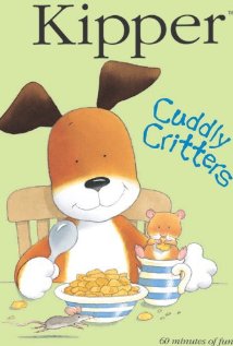 Kipper: Cuddly Critters (2004) cover