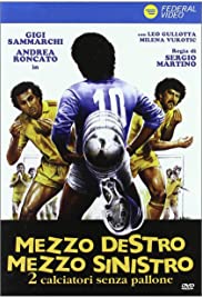 Mezzo destro mezzo sinistro - 2 calciatori senza pallone 1985 poster