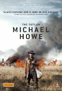 The Outlaw Michael Howe 2013 poster