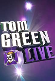 Tom Green: Tom Green Live (2012) cover