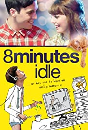 8 Minutes Idle (2012) cover