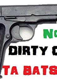 Dirty Cops-Ta Batsonia: The Vengeance (2012) cover