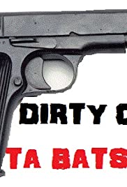 Dirty Cops: Ta Batsonia (2012) cover