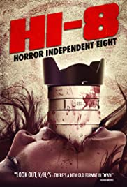 Hi-8 (Horror Independent 8) 2013 capa