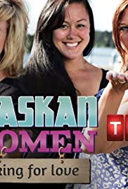 Alaskan Women Looking for Love 2013 capa