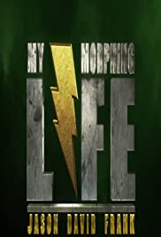 My Morphin Life (2014) cover