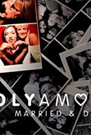 Polyamory: Married & Dating (2012) cover