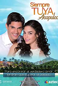 Siempre Tuya Acapulco (2014) cover