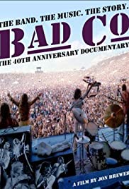 Bad Company: The Official Authorised 40th Anniversary Documentary (2014) cover